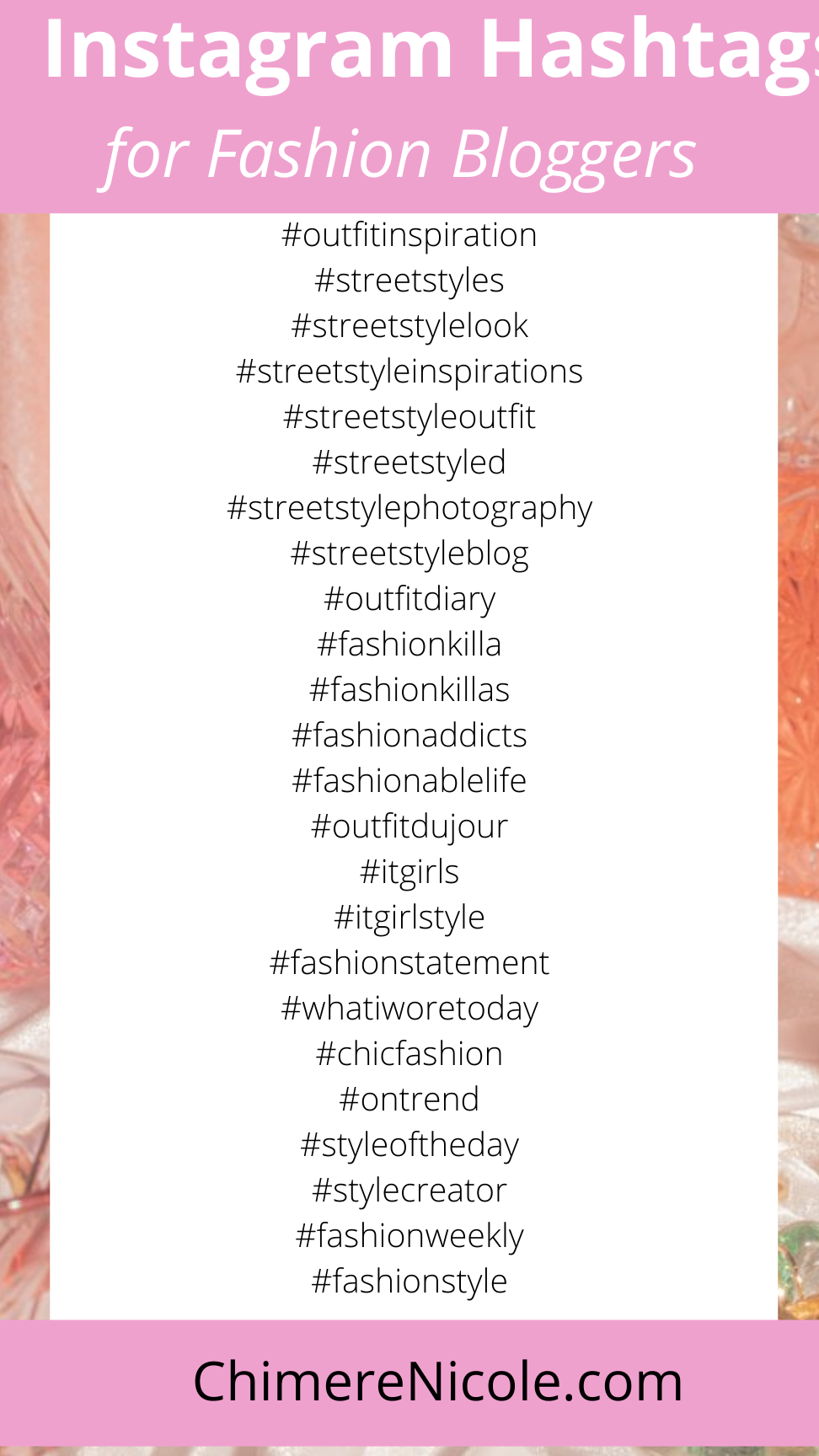 Bloggers de moda: aumente su alcance en Instagram con estos hashtags principales
