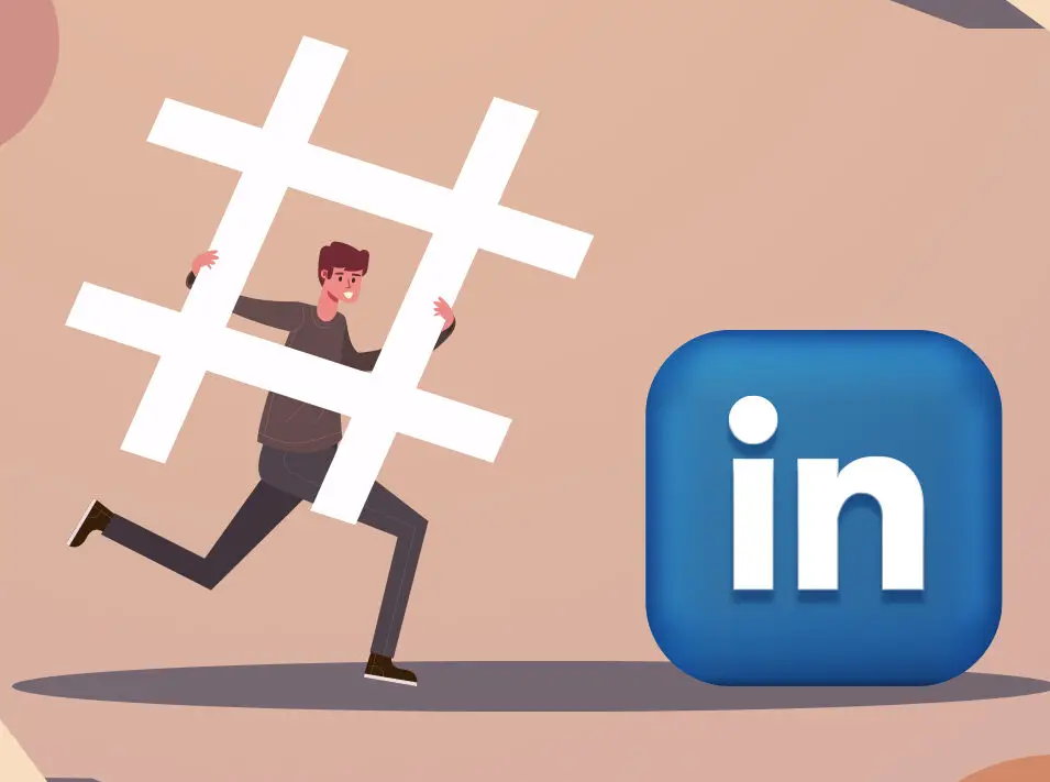 Los 230 hashtags principales de LinkedIn para una mayor exposición (categorizados)