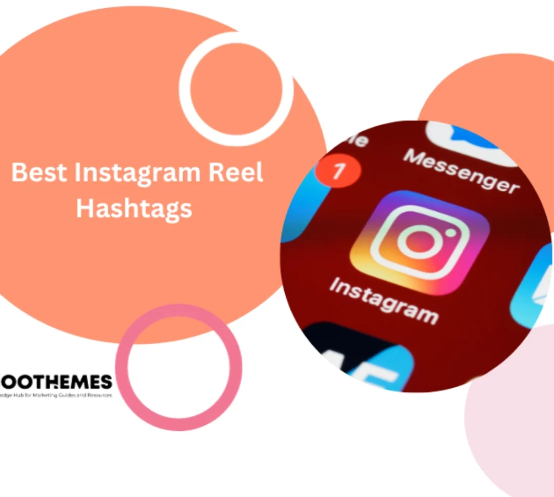 Los mejores hashtags de carretes de Instagram para usar en 2023