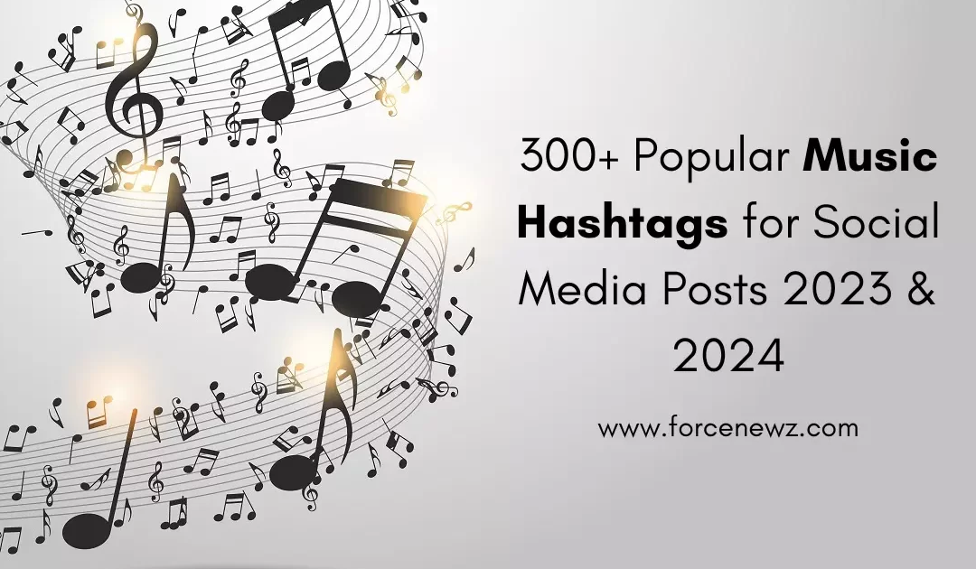 Más de 300 hashtags de música más populares para publicaciones en redes sociales 2023 ...