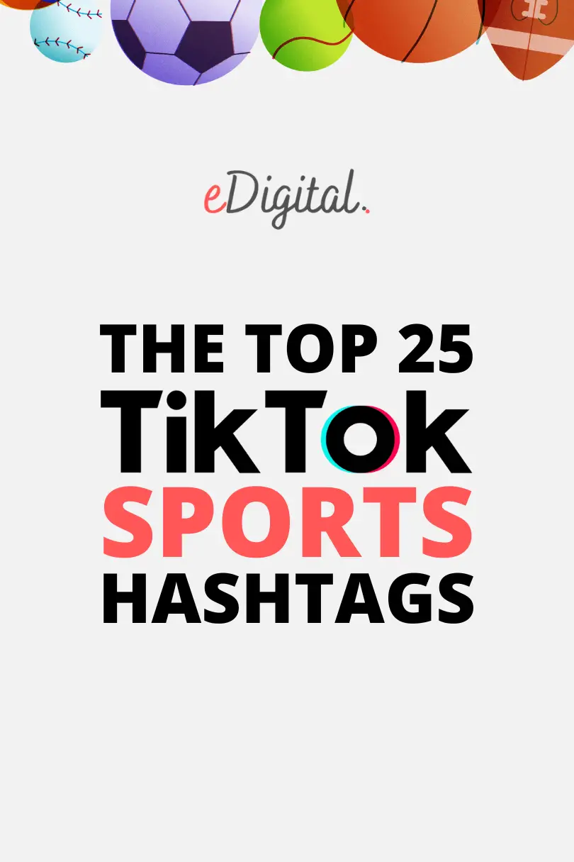 LOS 25 MEJORES HASHTAGS DEPORTIVOS PARA TIKTOK EN 2024 - Agencia eDigital