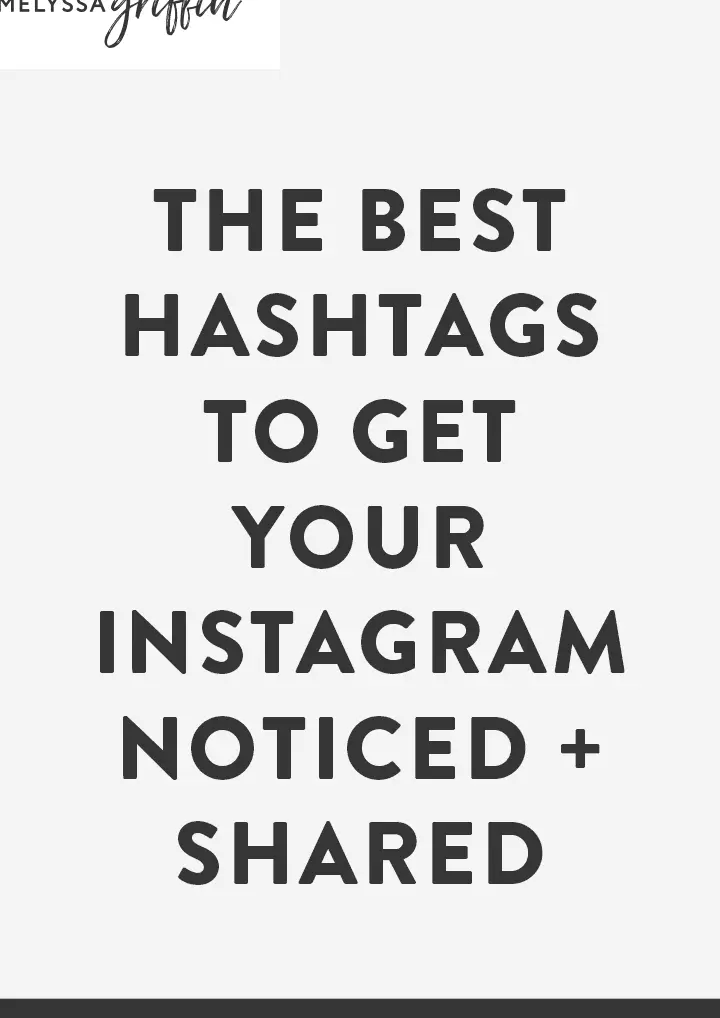 Los mejores hashtags para hacer que tu Instagram se destaque y se comparta - Melyssa...