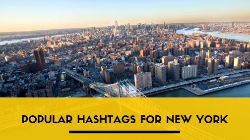 Hashtags populares para Nueva York en 2023: definiciones de hashtags